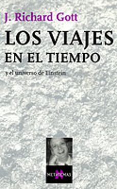 los viajes en el tiempo y el universo de einstein-9788483109175