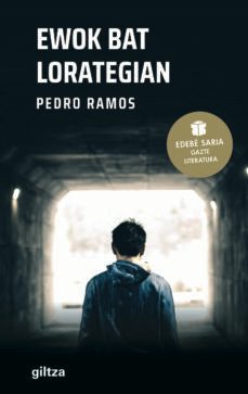 ewok bat lorategian (premio edebe juvenil 2022)-pedro ramos garcia-9788483785775