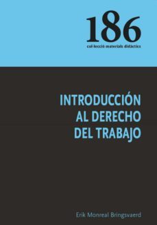 introducción al derecho del trabajo-erik monreal bringsvaerd-9788483843475