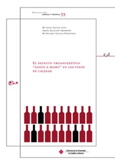 el defecto organoleptico gusto a moho en los vinos de calidad-mª luisa capote cano-amaya zalagain aramburu-9788484277675