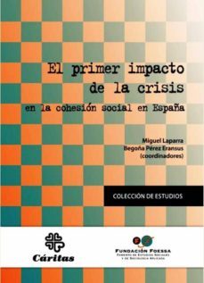 primer impacto de la  crisis en la cohesion social-maria perez pla-miguel laparra-9788484404675