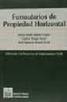 formularios de propiedad horizontal (adecuado a la nueva ley de e njuiciamiento civil)-9788484420675