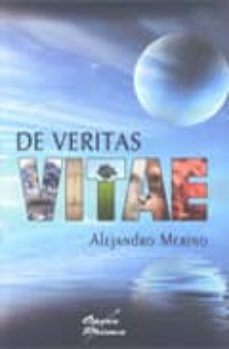 de veritas vitae-alejandro merino angulo-9788484549475