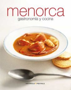 menorca, gastronomia y cocina-oriol aleu amat-xim fuster-9788484781875
