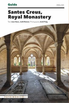 guide santes creus, royal monastery-joan ibarz-judit romeu-9788484789475
