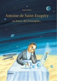 antoine de saint-exupery en busca del principito-bimba landmann-9788484837275