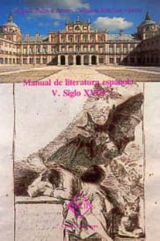 siglo xviii (manual de literatura española, t. v)-9788485511075