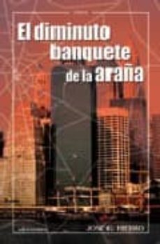 el diminuto banquete de la araña-jose g. hierro-9788489212275