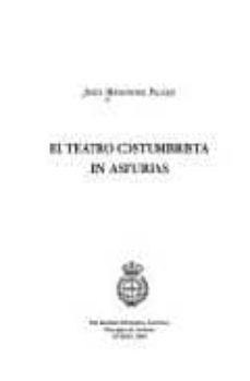 el teatro costumbrista en asturias-9788489645875