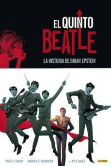 el quinto beatle: la historia de brian epstein-vivek k. tiwary-9788490245675
