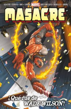 masacre: ¿que fue de wade wilson?-9788490247075