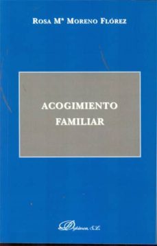 acogimiento familiar-rosa maria moreno florez-9788490312575