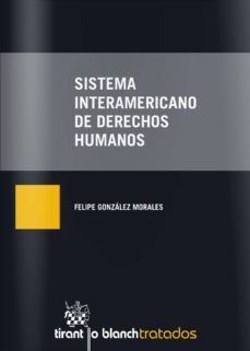 sistema interamericano de derechos humanos-felipe gonzalez morales-9788490336175