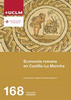 economia romana en castilla-la mancha-9788490443675