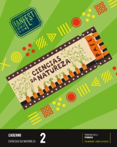 ciencias da natureza 2º educacion primaria proxecto fanfest caderno galicia-9788490465875
