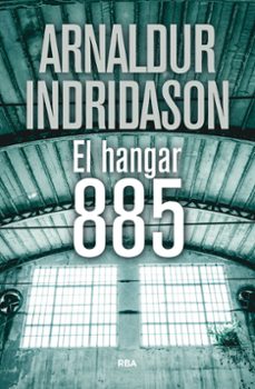 el hangar 885 (serie erlendur sveinsson 13)-9788490569375