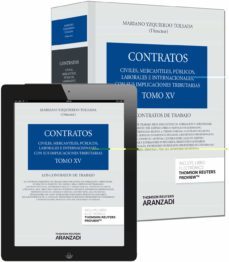 contratos, tomo xv. los contratos de trabajo-mariano yzquierdo tolsada-9788490593875