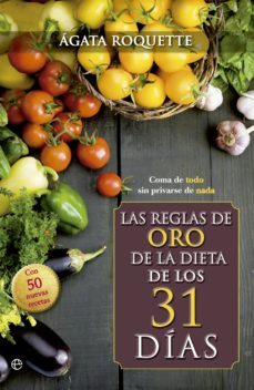 las reglas de oro de la dieta de los 31 dias (ebook)-9788490600375