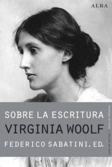 sobre la escritura. virginia woolf (ebook)-federico sabatini-9788490650875