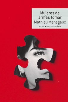 mujeres de armas tomar (ebook)-mathieu menegaux-9788490659175