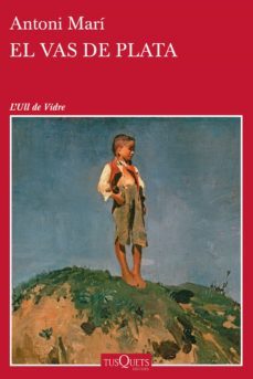 el vas de plata-antoni mari-9788490664575