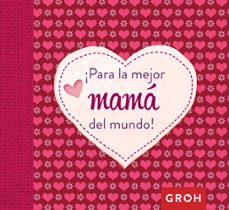 para la mejor mama del mundo-9788490680575