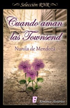 cuando aman las townsend (los townsend 3) (ebook)-nunila de mendoza-9788490699775