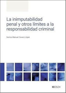 la inimputabilidad penal y otros limites a la responsabilidad criminal-9788490908075