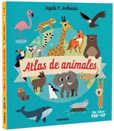 atlas de animales (un libro pop-up)-9788491019275