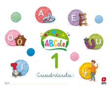 lectoescritura 1 abcole cuadricula educacion infantil 4 años mec castellano-9788491076575