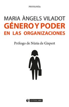 genero y poder en las organizaciones-maria angels viladot-9788491165675