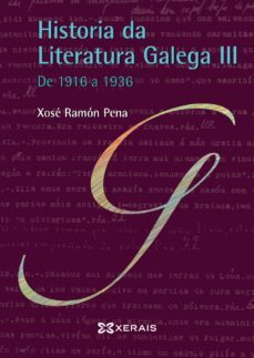 historia da literatura galega iii (de 1916 a 1936)-9788491211075