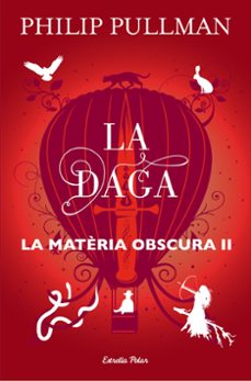 la daga (la materia obscura 2)-philip pullman-9788491373575