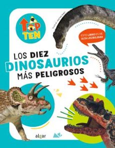top ten los diez dinosaurios mas peligrosos-cristina banfi-9788491426875
