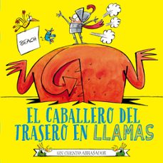 el caballero del trasero en llamas-9788491455875