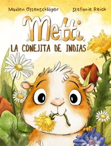 metti, la conejita de indias-madlen ottenschlager-9788491456575