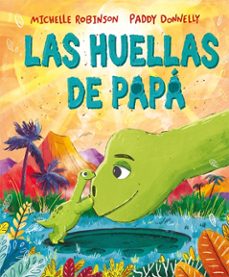 las huellas de papa-michelle robinson-9788491457275