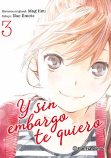 y sin embargo te quiero nº 03/07-9788491467175