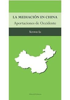 la mediacion en china-li xinwei-9788491483175