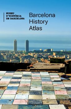 barcelona history atlas-9788491566175