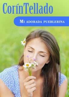 mi adorada pueblerina (ebook)-9788491623175