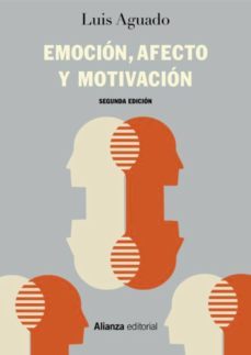 emocion, afecto y motivacion (ebook)-luis aguado-9788491813675