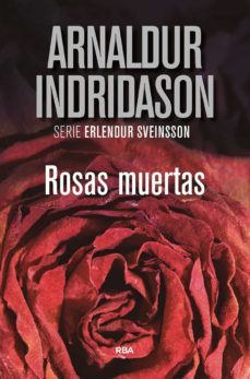 rosas muertas (serie erlendur sveinsson 2)-9788491871675