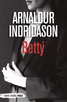 betty-arnaldur indridason-9788491875475