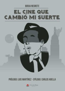 el cine que cambio mi suerte-9788491940975