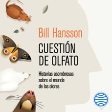 cuestion de olfato (audiolibro)-bill hansson-9788491995975