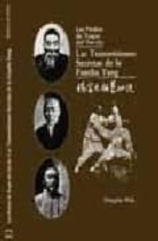 las piedras de toque del tai-chi: las transmisiones secretas de l a familia yang-douglas wile-9788492128075