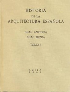 historia de la arquitectura española: edad moderna edad contempor anea (t. ii)-9788492391875