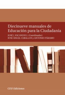diecinueve manuales de educacion para la ciudadania-jose angel ceballos-antonio paramo-9788492456475