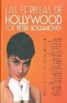 estrellas de hollywood por peter bogdanovich-peter bogdanovich-9788492626175